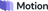 Motion